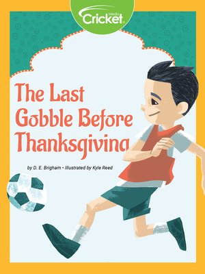 cover image of The Last Gobble Before Thanksgiving